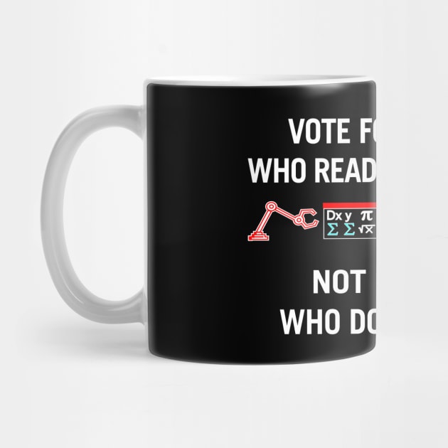 Vote For The Guy Who reads Nerdy Stuff by MMROB